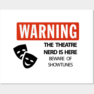 WARNING Theatre Nerd Posters and Art